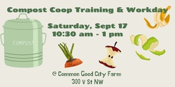 Banner image for September Compost Coop Training & Work Day