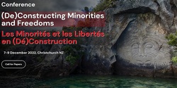 Banner image for (De)Constructing Minorities and Freedoms Conference Registration