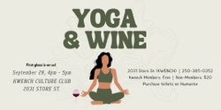 Banner image for Yoga & Wine at KWENCH 
