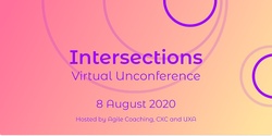 Banner image for The Intersections Unconference - Collaboration Across Disciplines