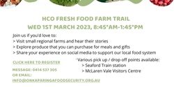 Banner image for HCO / OFSC Fresh Food Farm Trail - 1st March