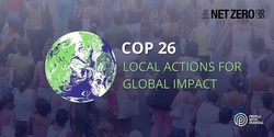 Banner image for COP 26: Local Actions for Global Impact | QSOCENT