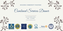 Banner image for Combined Services Dinner October 2023