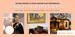Banner image for Original Baby Grand | Mother's Day Evening Concert