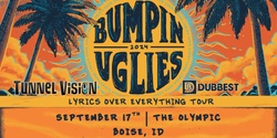 Banner image for Bumpin Uglies VIP Upgrade at 9th St. Parallel At Knitting Factory