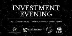 Banner image for Investment Evening Gold Coast