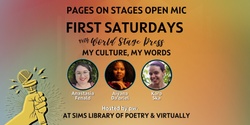 Banner image for Pages on Stages Open Mic 1st Saturdays with World Stage Press: June