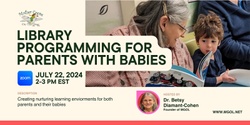 Banner image for Library Programming for Parents with Babies