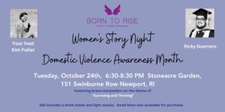 Banner image for Born to Rise™ Women's Story night - Women's Resource Center Fundraiser