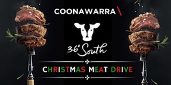 Banner image for CVA Member 36° South Christmas Meat Drive