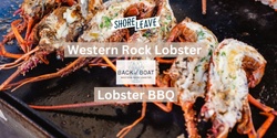 Banner image for Western Rock Lobster Back of Boat Lobster BBQ 
