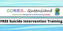 Banner image for FREE CORES Community Suicide Intervention Training (Proserpine)