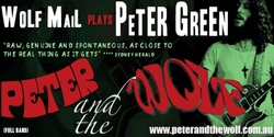 Banner image for Wolf Mail plays Peter Green at the Austrian Club