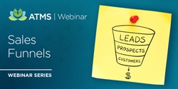 Banner image for Webinar Series Package: Get Aligned Leads with Funnels