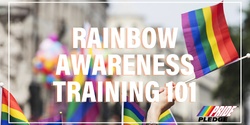 Banner image for Rainbow Awareness 101 - FREE Online Training