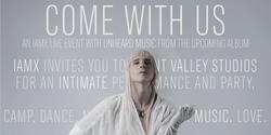 Banner image for IAMX - Come With Us