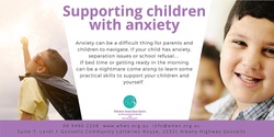 Banner image for Supporting children with anxiety