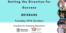 Banner image for Inclusive Education: Setting the Direction for Success - BRISBANE (Evening Session)