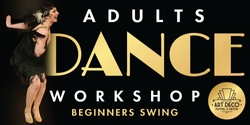 Banner image for Adults Dance Workshop - Beginners Swing
