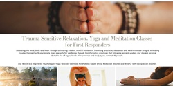 Banner image for Trauma Sensitive Mindfulness, Yoga and Relaxation Classes for First Responders