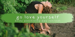 Banner image for Sydney: Go Love Yourself - Day Retreat