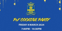 Banner image for Pius X P&F Cocktail Party 2024