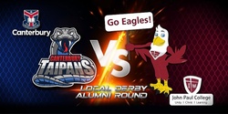 Banner image for 2022 Canterbury College vs John Paul College - Local Derby: TAS Sport Alumni Supporters Round