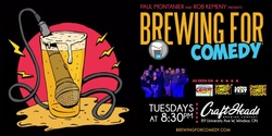 Banner image for Brewing For Comedy Tuesdays at windsor comedy club