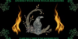 Banner image for Journey To Your Witch Ancestors
