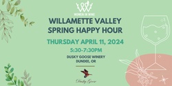 Banner image for Willamette Valley  Spring Happy Hour 