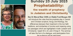 Banner image for Prophetability:  the wealth of prophecy  in Judaism and Christianity