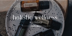 Banner image for Holistic Wellness Workshop 