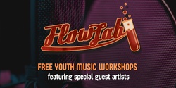 Banner image for FlowLab Youth Music Workshops (for young people aged 12-25)