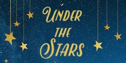 Banner image for Under The Stars