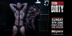 Banner image for EXTRA DIRTY / June Long Weekend / 9-6-24 [Sold out]