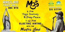 Banner image for Mantra Band Live @ Raglan Town ft. Yoga with Vibha