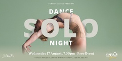 Banner image for Perth College | Dance Solo Night 