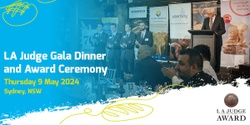 Banner image for LA Judge Gala Dinner and Awards Ceremony 2024