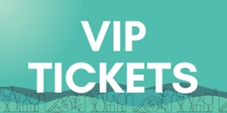 VIP Tickets