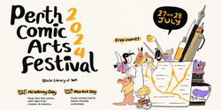 Perth Comic Arts Festival's banner