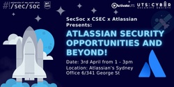 Banner image for Atlassian Security Opportunities and Beyond!