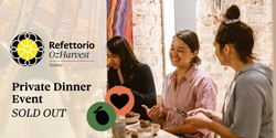 Banner image for Private Dinner Event | SOLD OUT