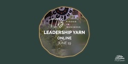 Banner image for Tiddas in Business Leadership Yarn