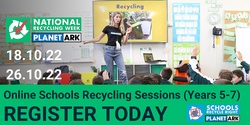 Banner image for National Recycling Week 2022 - Schools recycling sessions