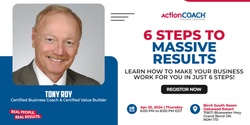 Banner image for 6 Steps to Massive Results