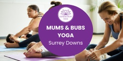 Banner image for Surrey Downs T2 Mums and Bubs Yoga Playgroup