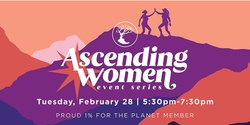 Banner image for February Ascending Women: Self Love