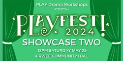 Banner image for PLAYFest Showcase TWO 