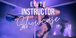 Banner image for Elite Instructor Showcase 