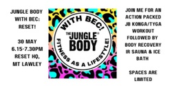 Banner image for Jungle Body with Bec : RESET